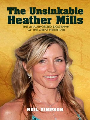 cover image of The Unsinkable Heather Mills